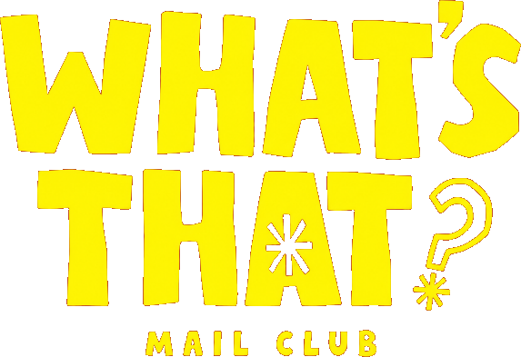 What's That? Mail Club
